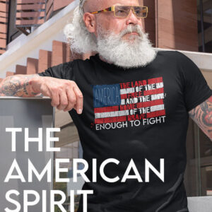 The American Spirit Special Edition Brave Enough to Fight