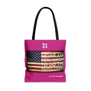 The American Spirit Tote Never Ask Pink